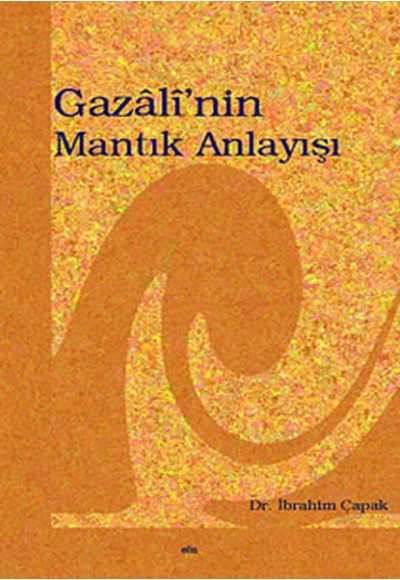 Gazali’nin Mantık Anlayışı