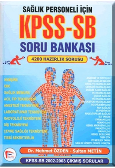 Sağlık Personeli İçin KPSS-SB Soru Bankası