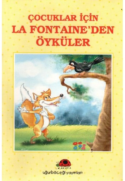 Çocuklar İçin La Fontenden Öyküler