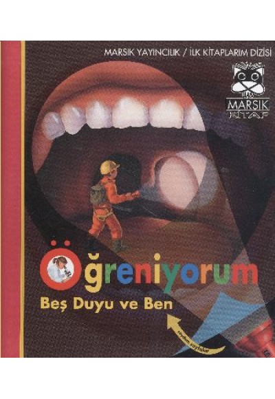 Öğreniyorum  Beş Duyu ve Ben (Ciltli)