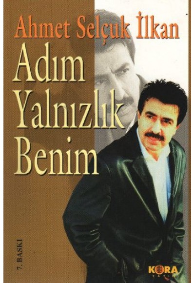 Adım Yalnızlık Benim