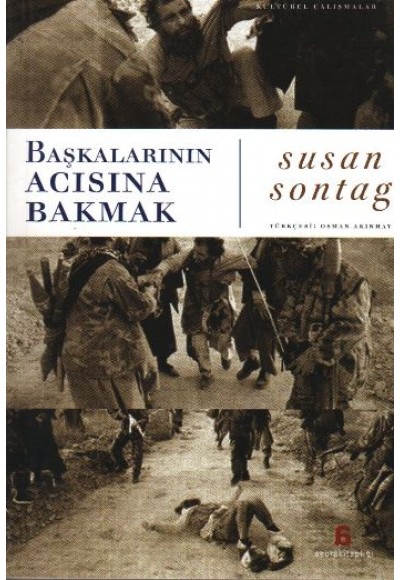 Başkalarının Acısına Bakmak