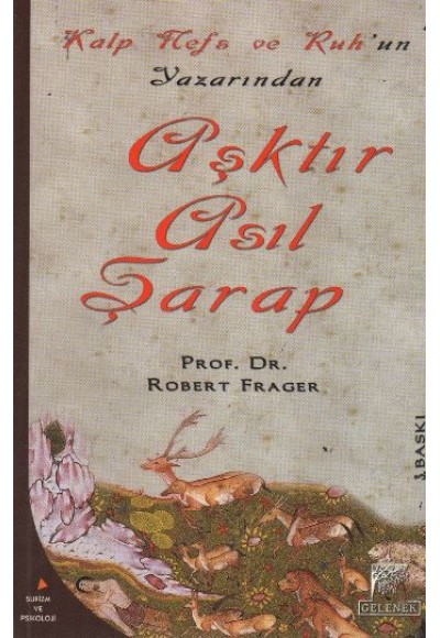 Aşktır Asıl Şarap