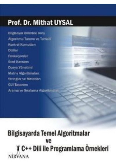 Bilgisayarda Temel Algoritmalar ve C++ Dili ile Programlama Örnekleri