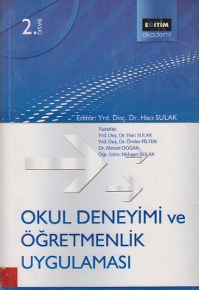 Okul Deneyimi ve Öğretmenlik Uygulaması