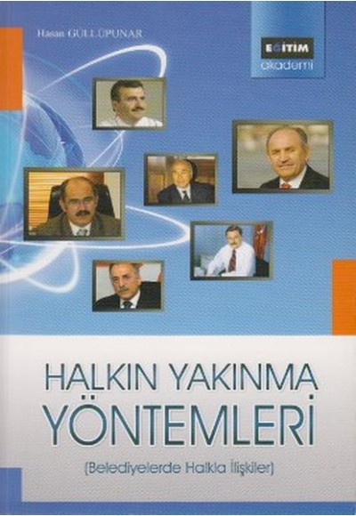 Belediyelerde Halkla İlişkiler Halkın Yakınma Yöntemleri