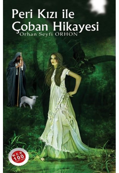 Peri Kızı İle Çoban Hikayesi