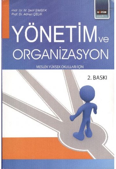 Yönetim ve Organizasyon