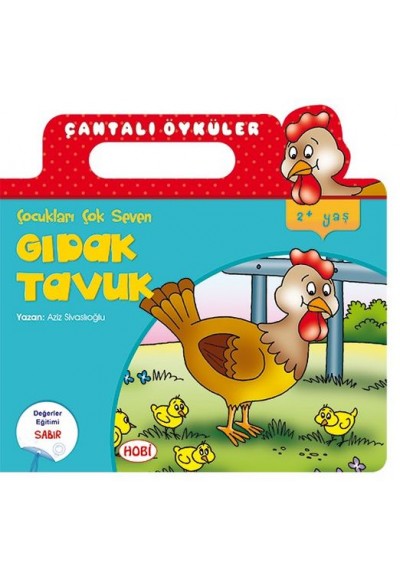 Çantalı Öyküler Dizisi - Gıdak Tavuk