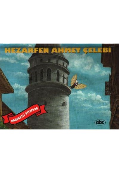 Hezarfen Ahmet Çelebi (Ciltli)