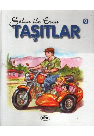 Selen ile Eren Dizisi-Taşıtlar 2 (Ciltli)