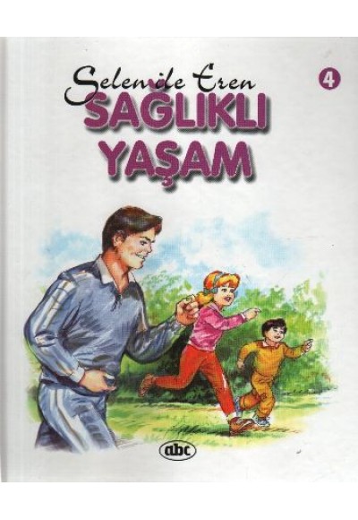 Selen ile Eren Dizisi-Sağlıklı Yaşam 4