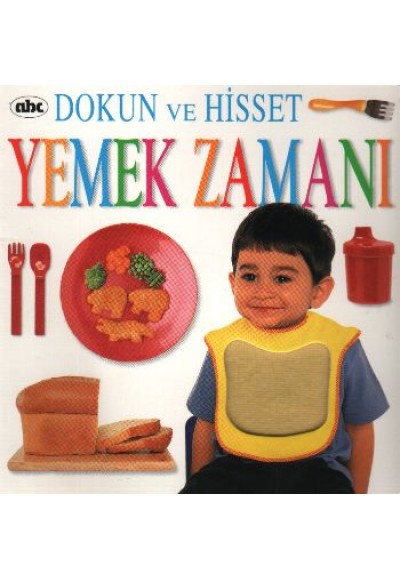 Dokun ve Hisset Yemek Zamanı