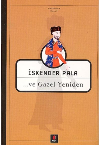 ...ve Gazel Yeniden