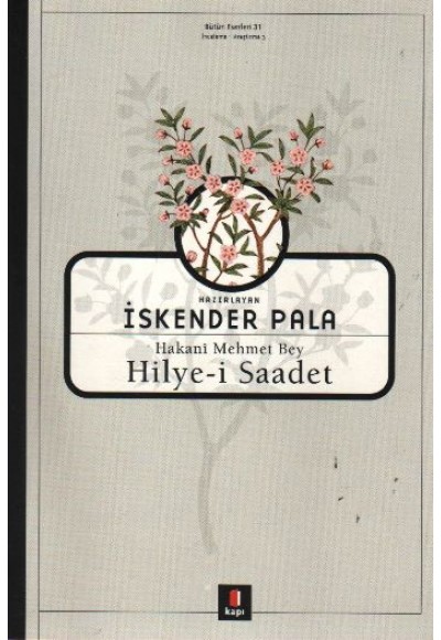 Hakani Mehmet Bey-Hilye-i Saadet