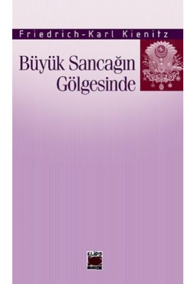 Büyük Sancağın Gölgesinde