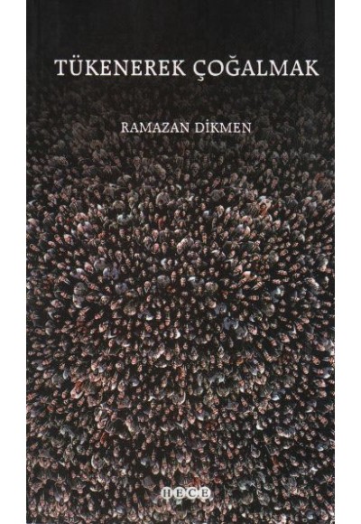 Tükenerek Çoğalmak