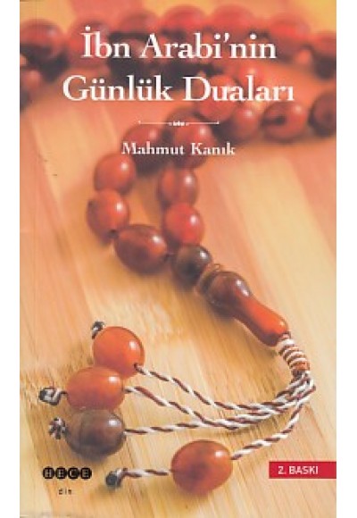 İbn Arabi'nin Günlük Duaları