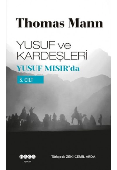 Yusuf ve Kardeşleri 3. Cilt - Yusuf Mısır'da