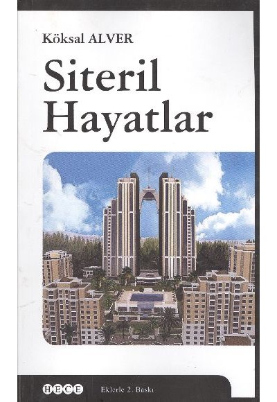 Siteril Hayatlar