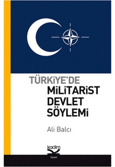Türkiye'de Militarist Devlet Söylemi