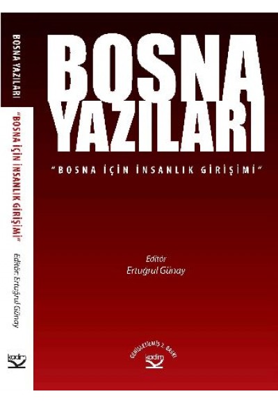 Bosna Yazıları  Bosna İçin İnsanlık Girişimi