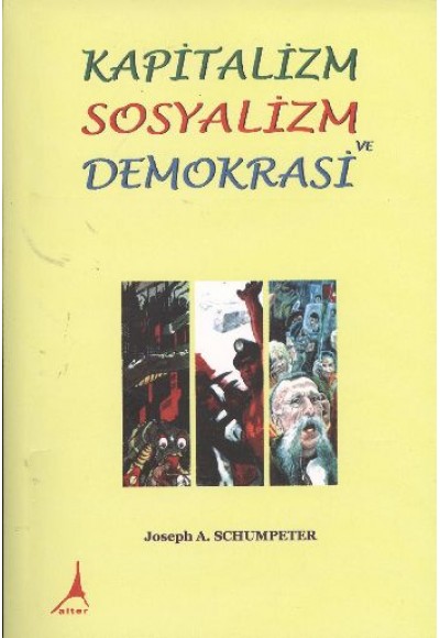 Kapitalizm Sosyalizm ve Demokrasi