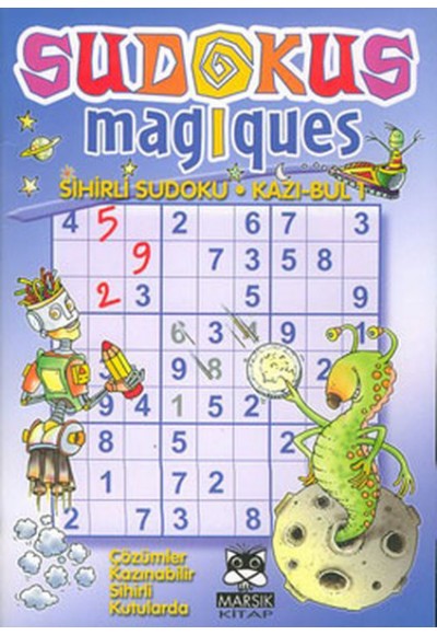 Sudokus Magiques 1  Sihirli Sudoku - Kazı Bul 1