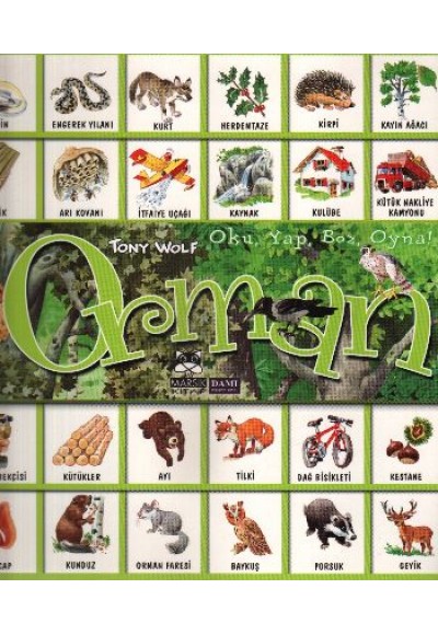 Orman : Oku Yap Boz Oyna