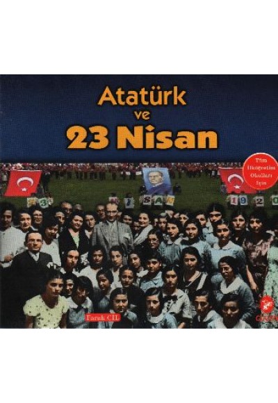 Atatürk ve 23 Nisan