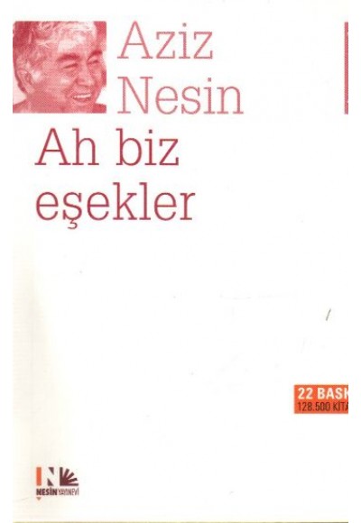 Ah Biz Eşekler