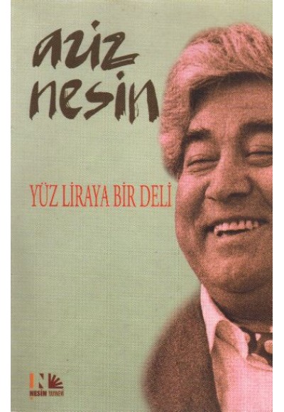 Yüz Liraya Bir Deli