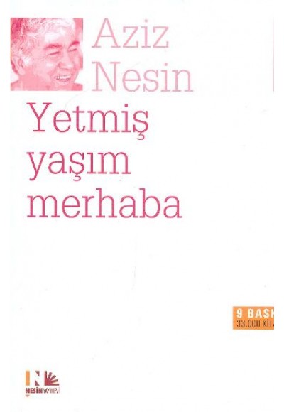 Yetmiş Yaşım Merhaba