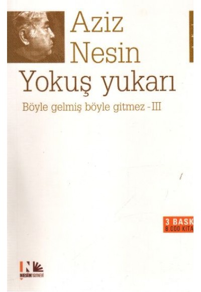 Böyle Gelmiş Böyle Gitmez 3 - Yokuş Yukarı