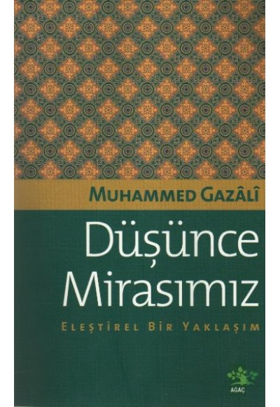 Düşünce Mirasımız - Eleştirel bir yaklaşım