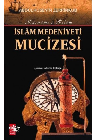 İslam Medeniyeti Mucizesi