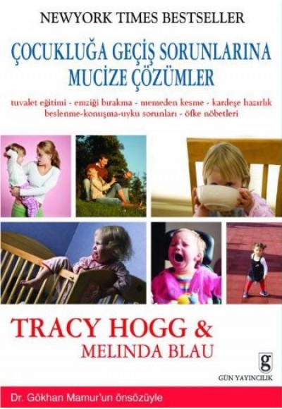 Çocukluğa Geçiş Sorunlarına Mucize Çözümler