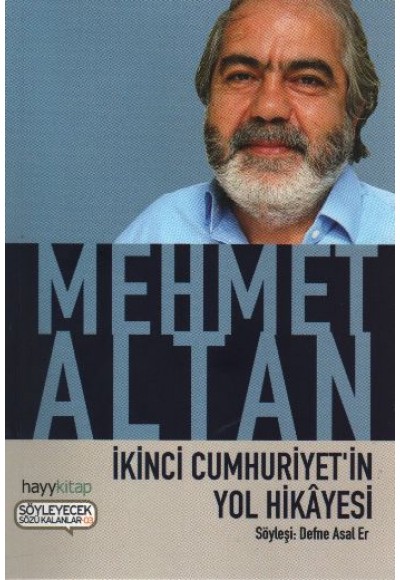 İkinci Cumhuriyetin Yol Hikayesi