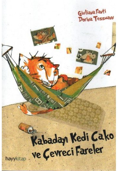 Kabadayı Kedi Cako ve Çevreci Fareler