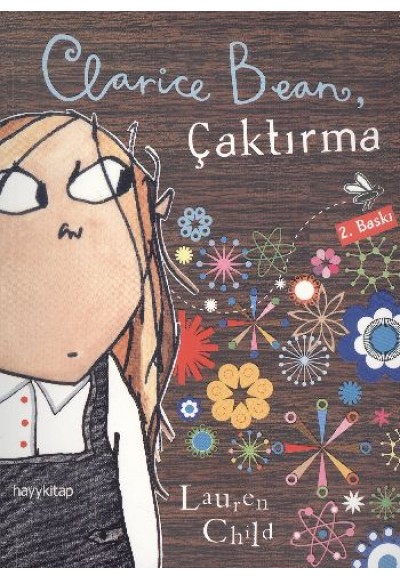 Clarice Bean, Çaktırma