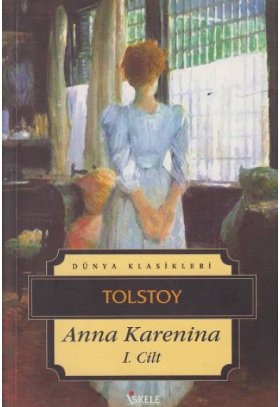 Anna Karenina 1. Cilt