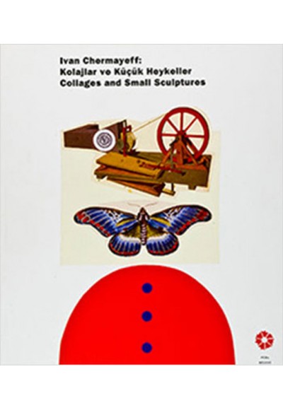 Ivan Chermayeff: Kolajlar ve Küçük Heykeller