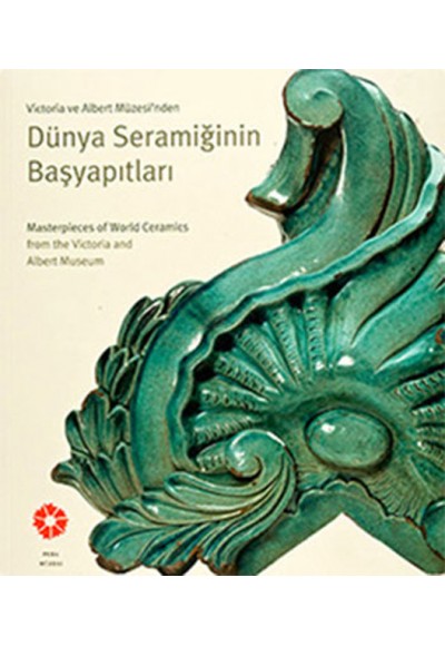 Victoria ve Albert Müzesinden Dünya Seramiğinin Başyapıtları