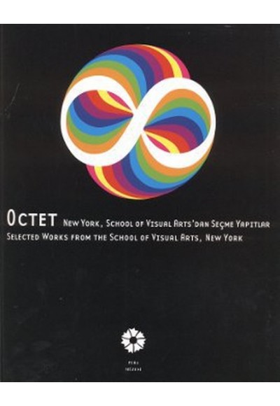 Octet NewYork, School of Visual Arts'dan Seçme Yapıtlar