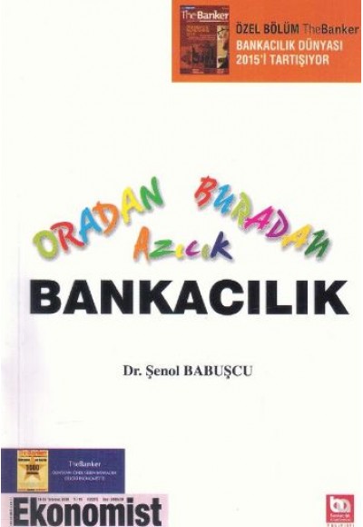 Oradan Buradan Azıcık Bankacılık