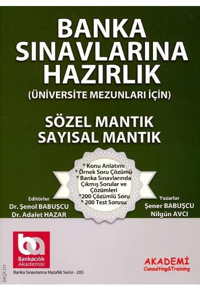 Banka Sınavlarına Hazırlık- Sayısal Mantık - Sözel Mantık - (Üniversite Mezunları İçin)