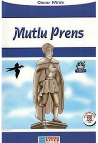 Mutlu Prens / 100 Temel Eser