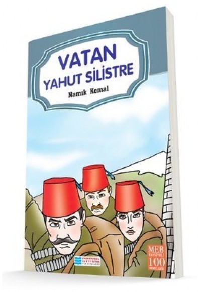 Vatan Yahut Silistre / 100 Temel Eser