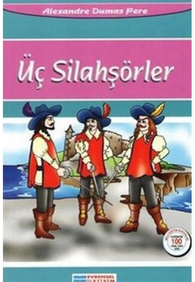 Üç Silahşörler / 100 Temel Eser