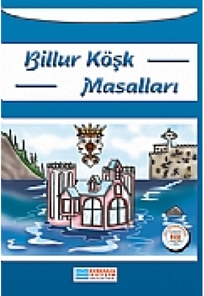 Billur Köşk Masalları / 100 Temel Eser